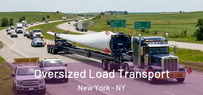 Oversized Load Transport New York - NY
